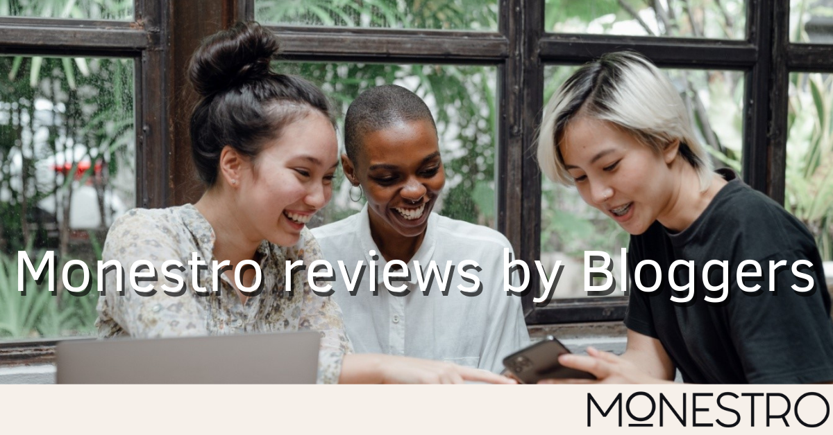 MONESTRO REVIEWS BY BLOGGERS